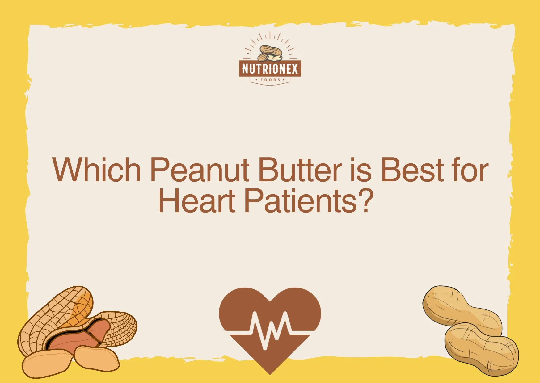 Which peanut butter is best for heart patients?