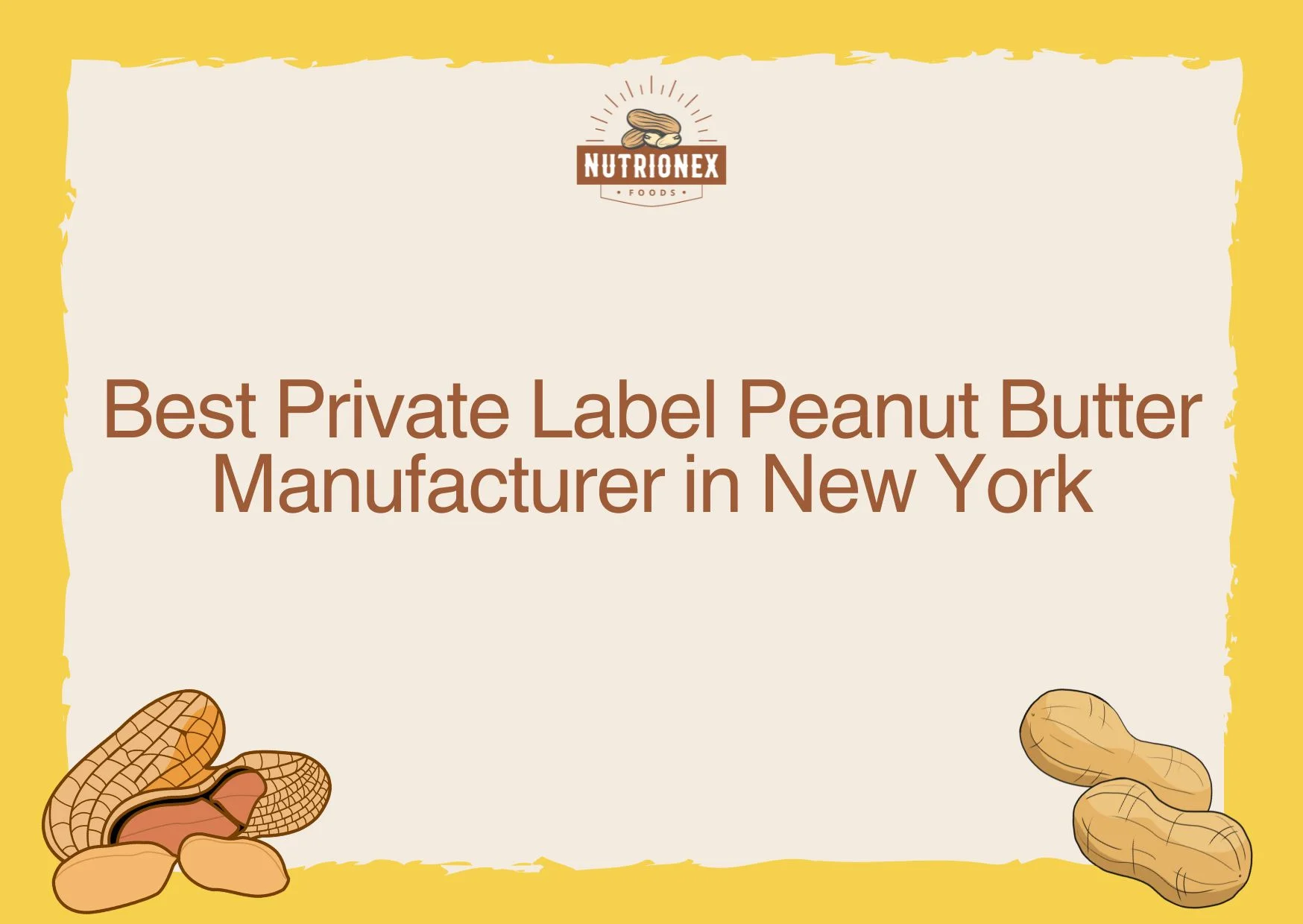 Best Private Label Peanut Butter Manufacturer in New York