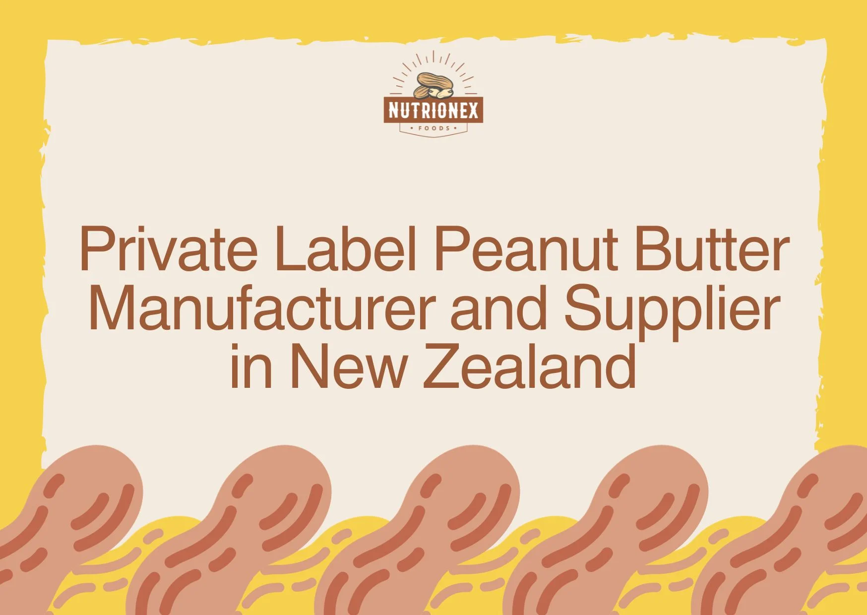 Private Label Peanut Butter Manufacturer and Supplier in New Zealand