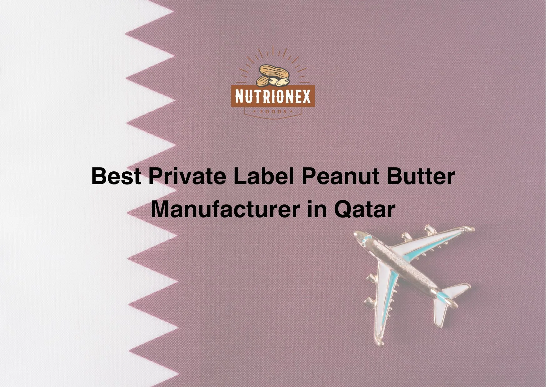 Best Private Label Peanut Butter Manufacturer In Qatar